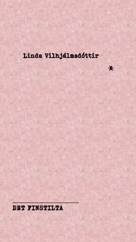 Vilhjálmsdóttir, Linda | Det Finstilta