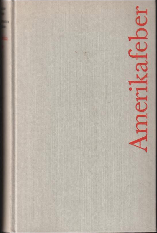 Olsson, Jan Olof / Sjögren, Margareta | Amerikafeber