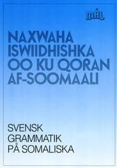 Viberg, Åke | Ballardini, Kerstin | Stjärnlöf, Sune | Mål Svensk grammatik på somaliska