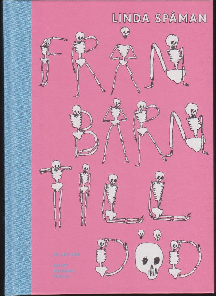Spåman, Linda | Från barn till död : En ABC-bok