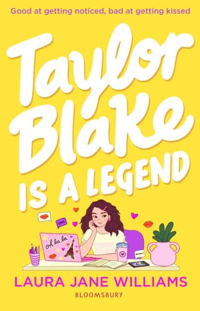 Williams, Laura Jane | Taylor Blake Is a Legend
