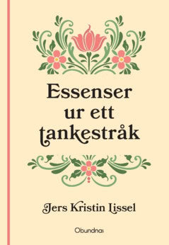 Lissel, Jers Kristin | Essenser ur ett tankestråk