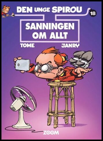 Tome, | Janry | Den unge Spirou 18. Sanningen om allt