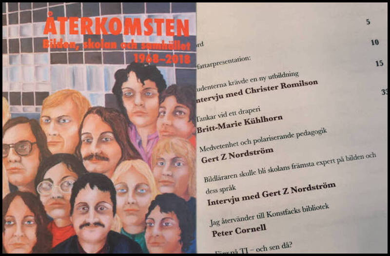 Alling-Ode, Bitte| Kockum, Arne| Lind, Ulla [red.] | Återkomsten : Bilden, skolan och samhället 1968 - 2018