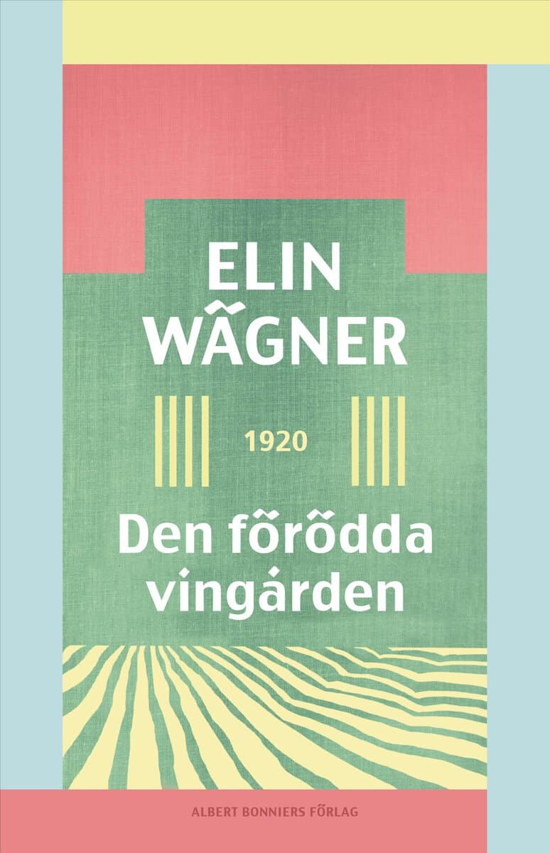 Wägner, Elin | Den förödda vingården