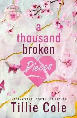 Cole, Tillie | A Thousand Broken Pieces