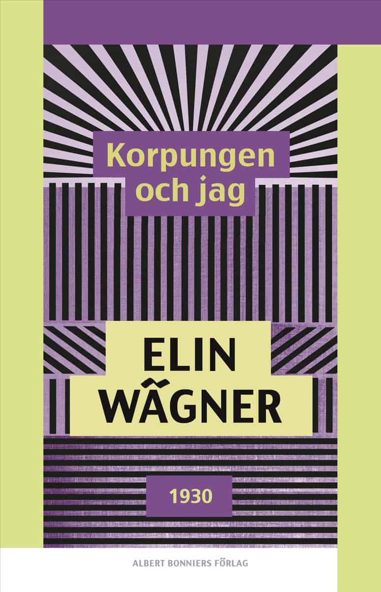 Wägner, Elin | Korpungen och jag