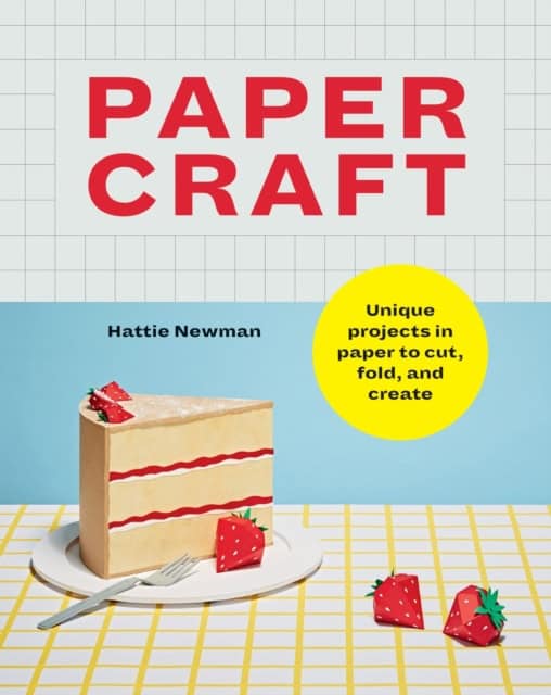 Newman, Hattie | Papercraft