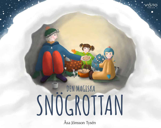 Jönsson Tysén, Åsa | Den magiska snögrottan