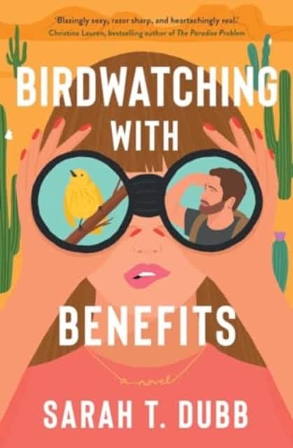 Dubb, Sarah T. | Birdwatching with Benefits