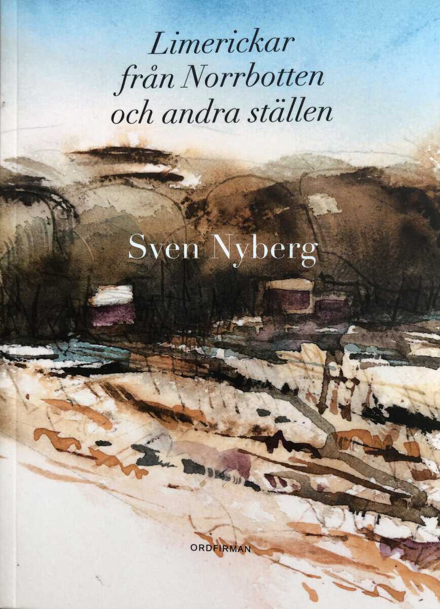 Nyberg, Sven | Limerickar från Norrbotten och andra ställen