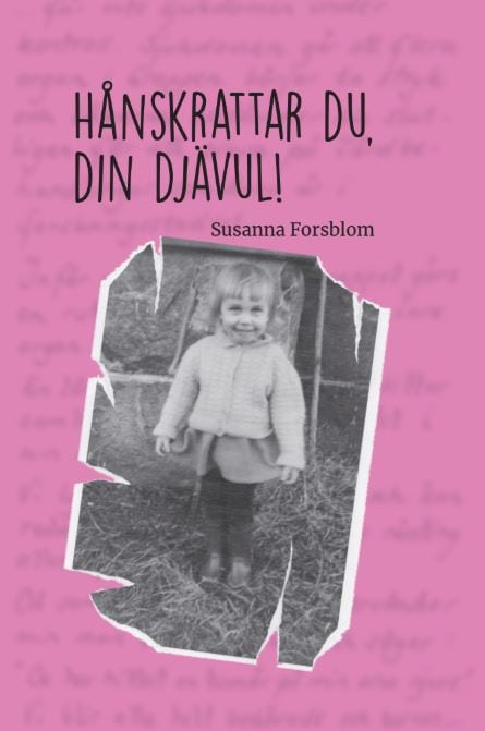 Forsblom, Susanna | Hånskrattar du, din djävul