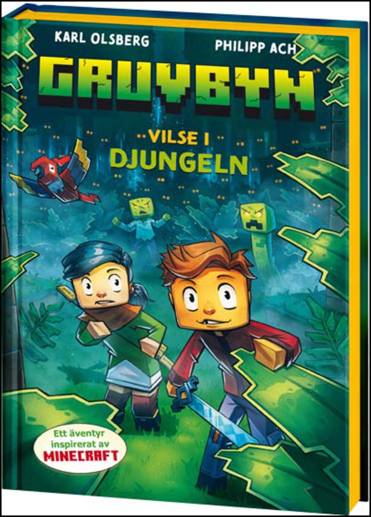 Olsberg, Karl | Vilse i djungeln