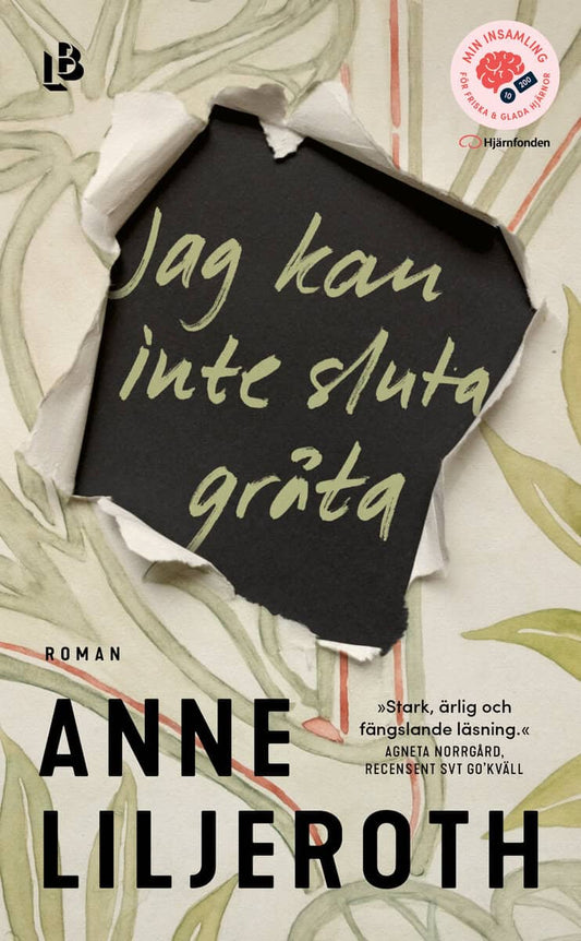 Liljeroth, Anne | Jag kan inte sluta gråta