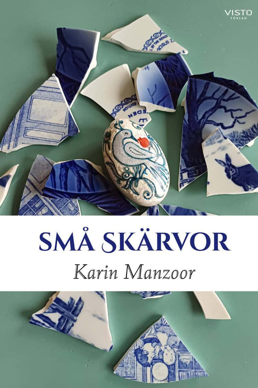 Manzoor, Karin | Små skärvor