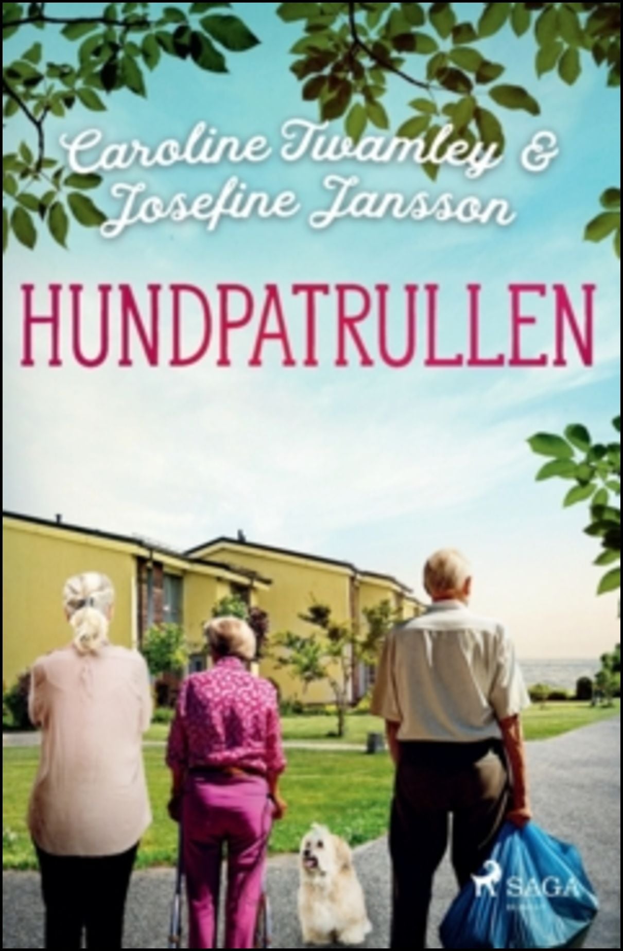 Jansson, Josefine | Twamley, Caroline | Hundpatrullen