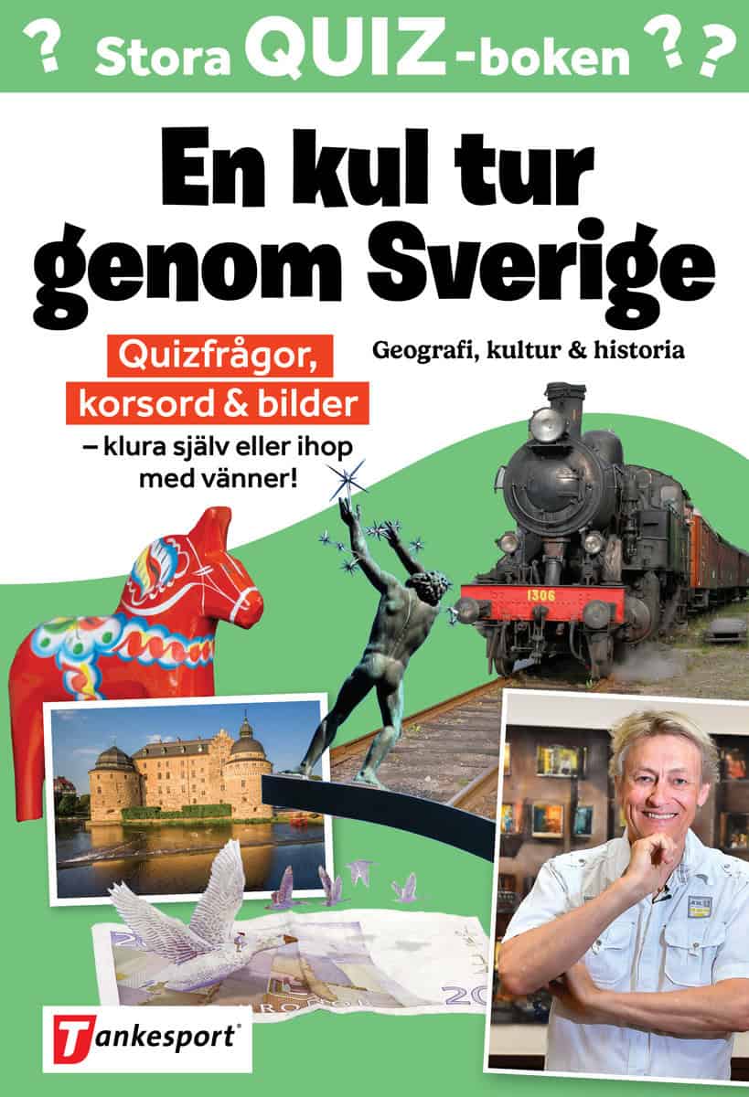 Stora Quizboken : En kul tur genom Sverige