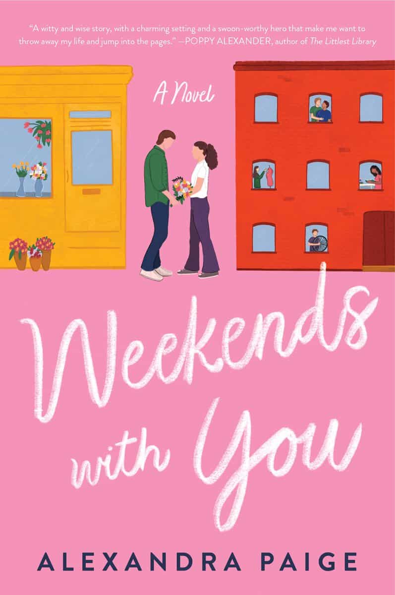 Paige, Alexandra | Weekends with You : A Novel