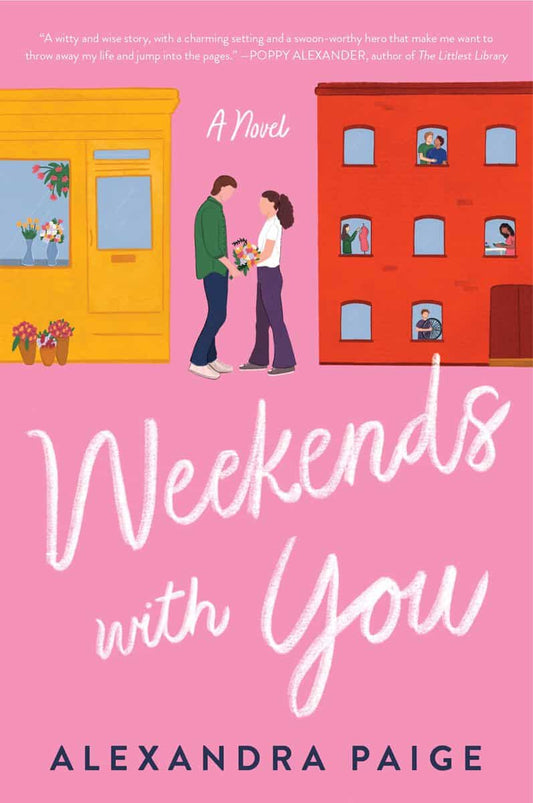 Paige, Alexandra | Weekends with You : A Novel