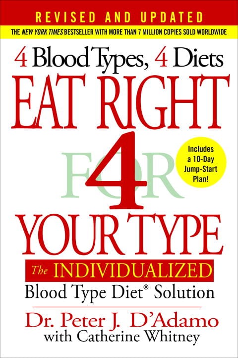 D'Adamo, Peter J | Whitney, Catherine | Eat Right 4 Your Type (Revised and Updated)