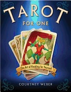 Weber, Courtney (courtney Weber) | Tarot for one : The art of reading for yourself