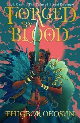 Okosun, Ehigbor | Forged by Blood