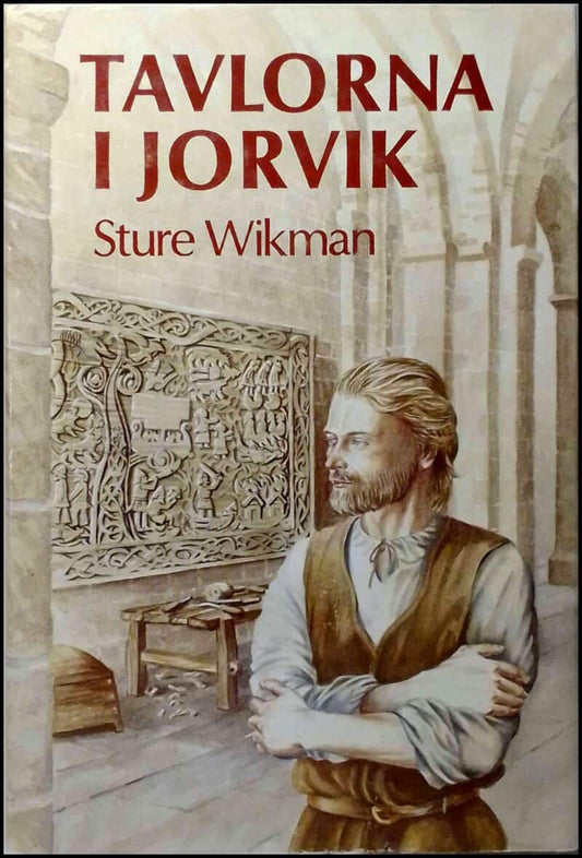 Wikman, Sture | Tavlorna i Jorvik