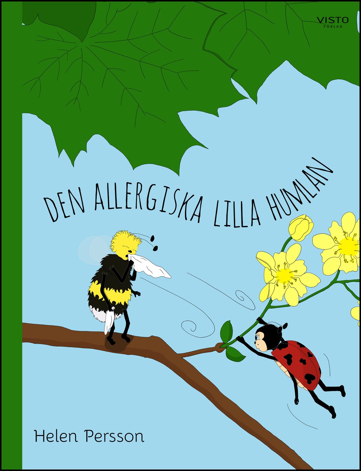 Persson, Helen | Den allergiska lilla humlan