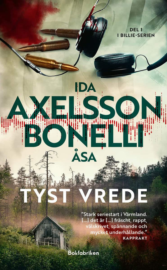 Axelsson, Ida | Bonelli, Åsa | Tyst vrede