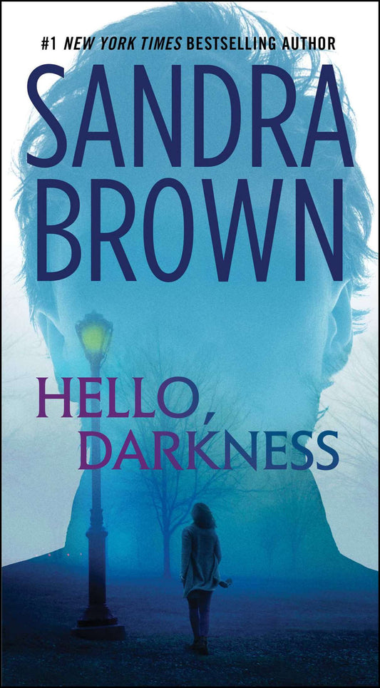 Brown, Sandra | Hello, Darkness