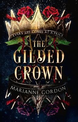 Gordon, Marianne | The Gilded Crown