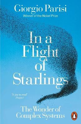 Parisi, Giorgio | In a Flight of Starlings