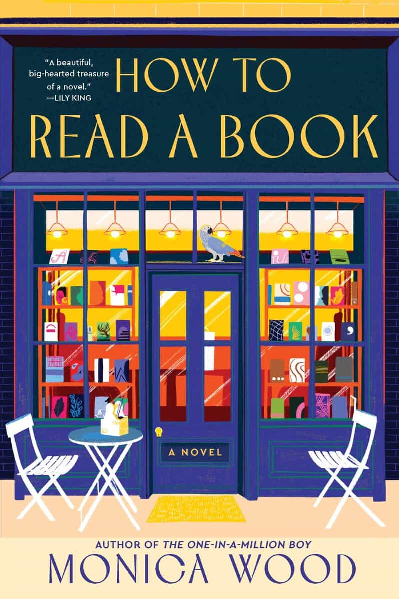 Wood, Monica | How to Read a Book : A Novel