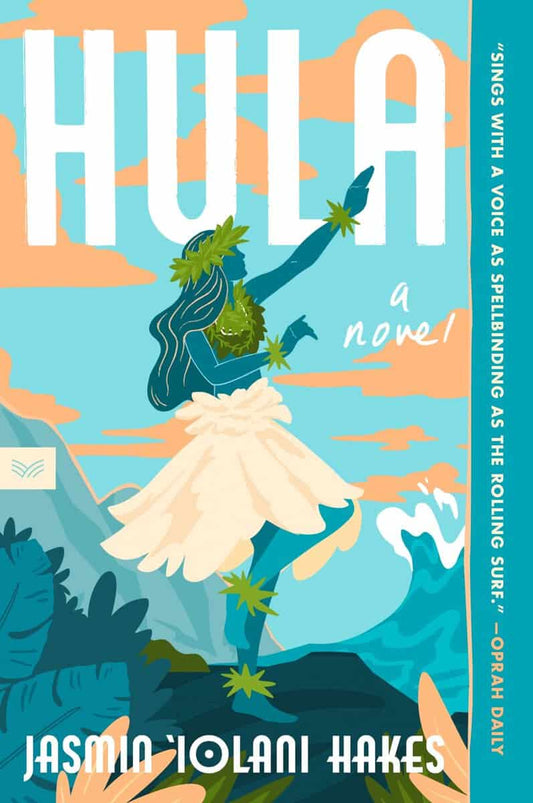 Hakes, Jasmin Iolani | Hula : A Novel
