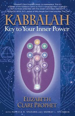 Elizabeth Clare Prophet With Patricia R. | Kabbalah : Key To Your Inner Power