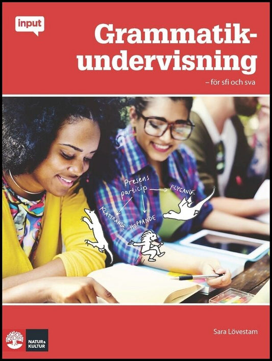 Lövestam, Sara | Grammatikundervisning : För sfi och sva