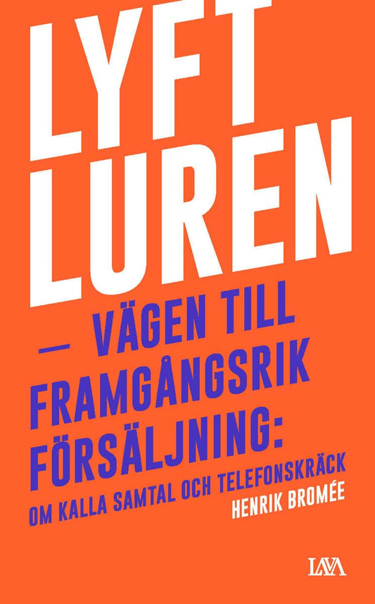 Henrik, Bromée | Lyft luren : Om kalla samtal och telefonskräck