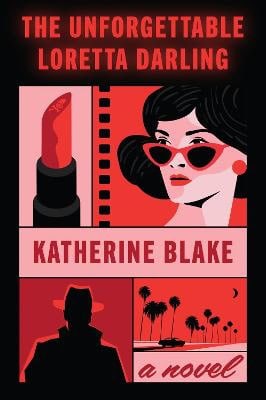 Blake, Katherine | The Unforgettable Loretta Darling