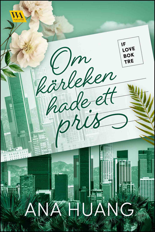 Huang, Ana | Om kärleken hade ett pris