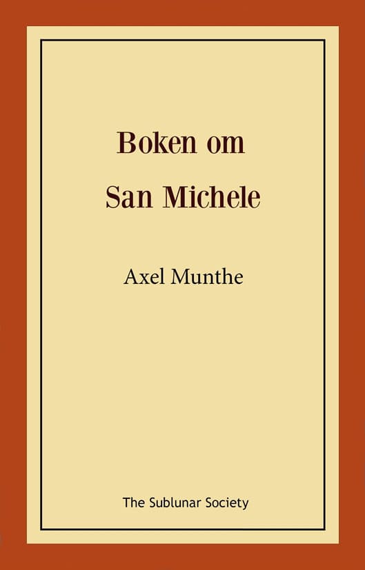 Munthe, Axel | Boken om San Michele