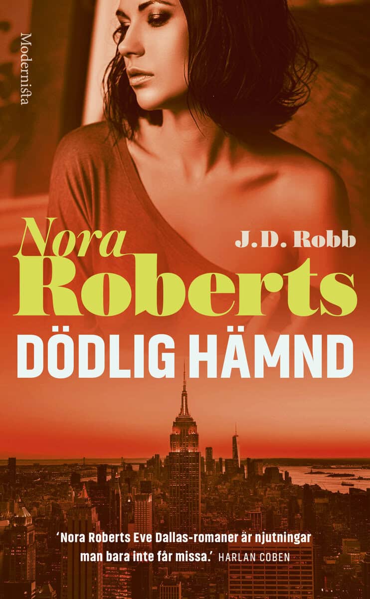 Roberts, Nora | Robb, J. D. | Dödlig hämnd