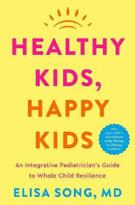 Song, Elisa, M.D. | Healthy Kids, Happy Kids