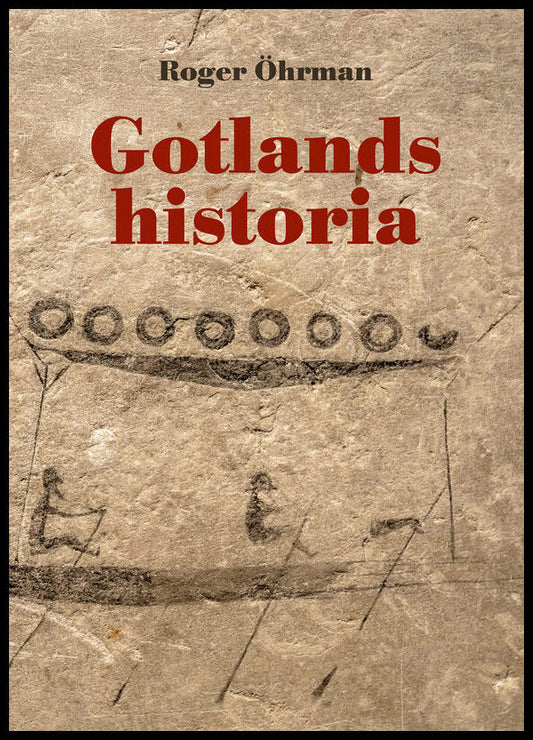 Öhrman, Roger | Gotlands historia