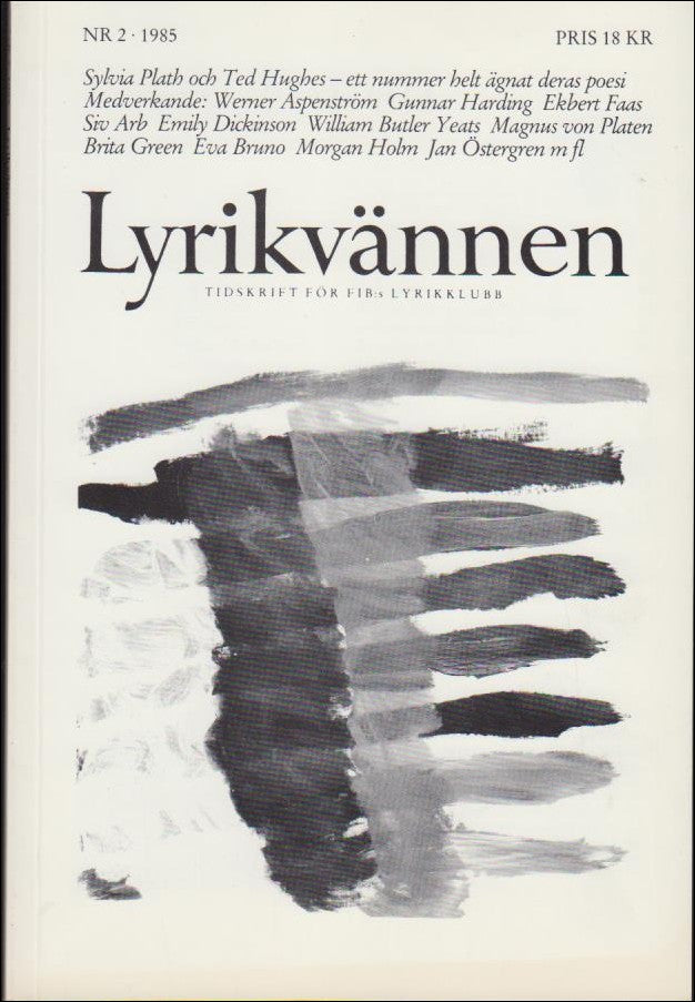 Lyrikvännen | 1985 / 2 : Ett nummer helt ägnat poesi av Sylvia Plath och Ted Hughes