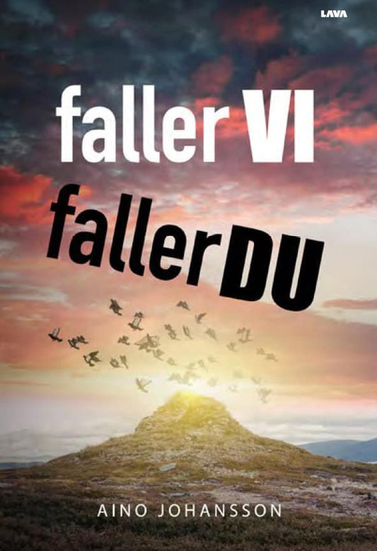 Johansson, Aino | Faller vi, faller du