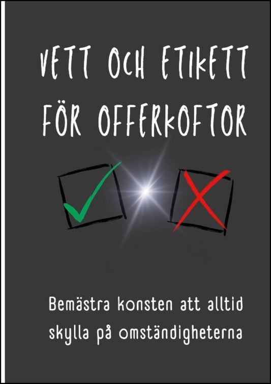 Olofsson, Louise | Vett och etikett för offerkoftor