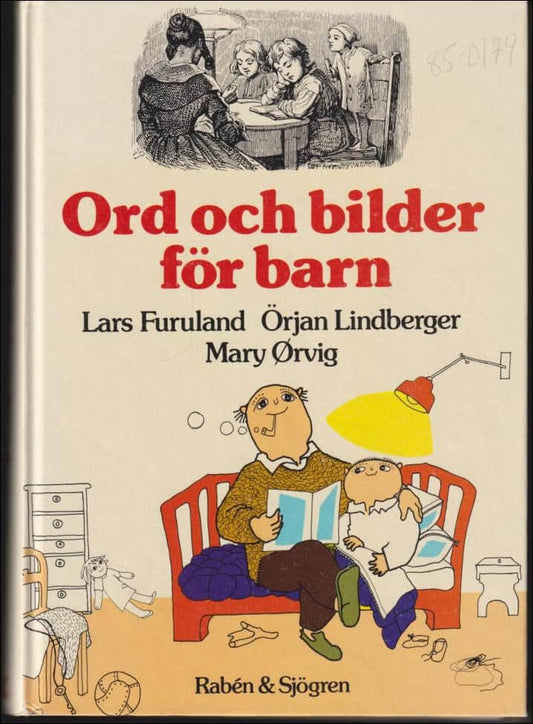 Furland, Lars, Lindberger, Örjan och Örvig, Mary | Ord och bilder för barn