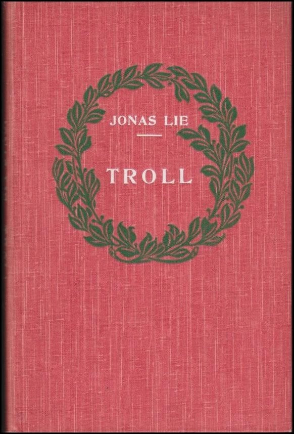 Lie, Jonas | Troll