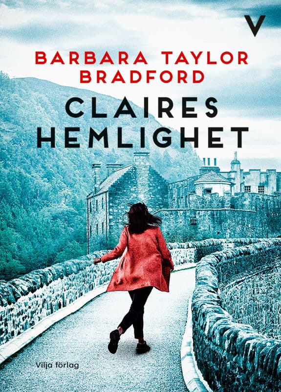 Taylor Bradford, Barbara | Claires hemlighet