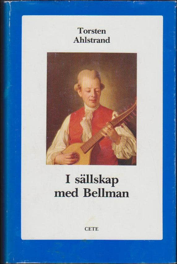 Ahlstrand, Torsten | I sällskap med Bellman